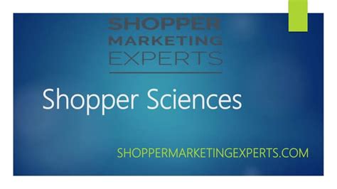 shopper sciences|shopper science services.